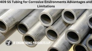 409 SS Tubing for Corrosive Environments Advantages